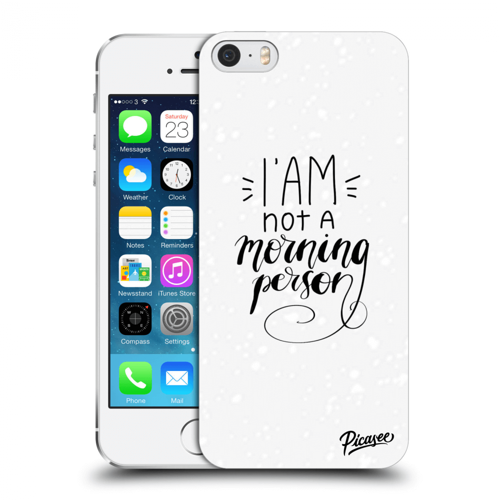 Picasee ULTIMATE CASE Apple iPhone 5/5S/SE - készülékre - I am not a morning person