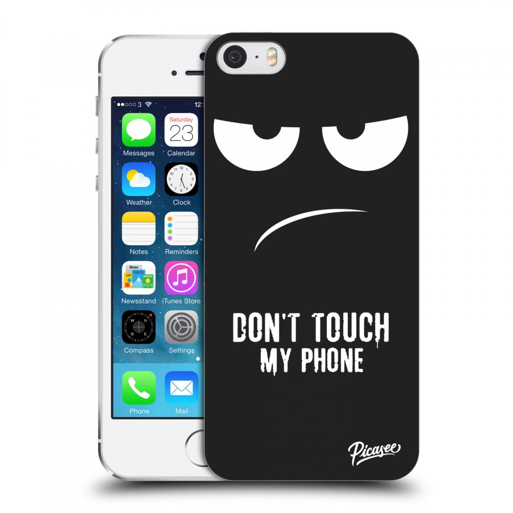 Picasee műanyag fekete tok az alábbi mobiltelefonra Apple iPhone 5/5S/SE - Don't Touch My Phone
