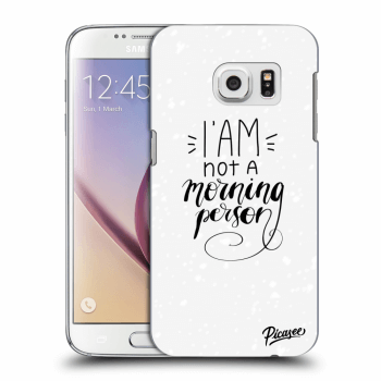 Picasee átlátszó szilikon tok az alábbi mobiltelefonokra Samsung Galaxy S7 G930F - I am not a morning person