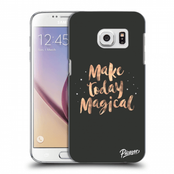 Picasee átlátszó szilikon tok az alábbi mobiltelefonokra Samsung Galaxy S7 G930F - Make today Magical