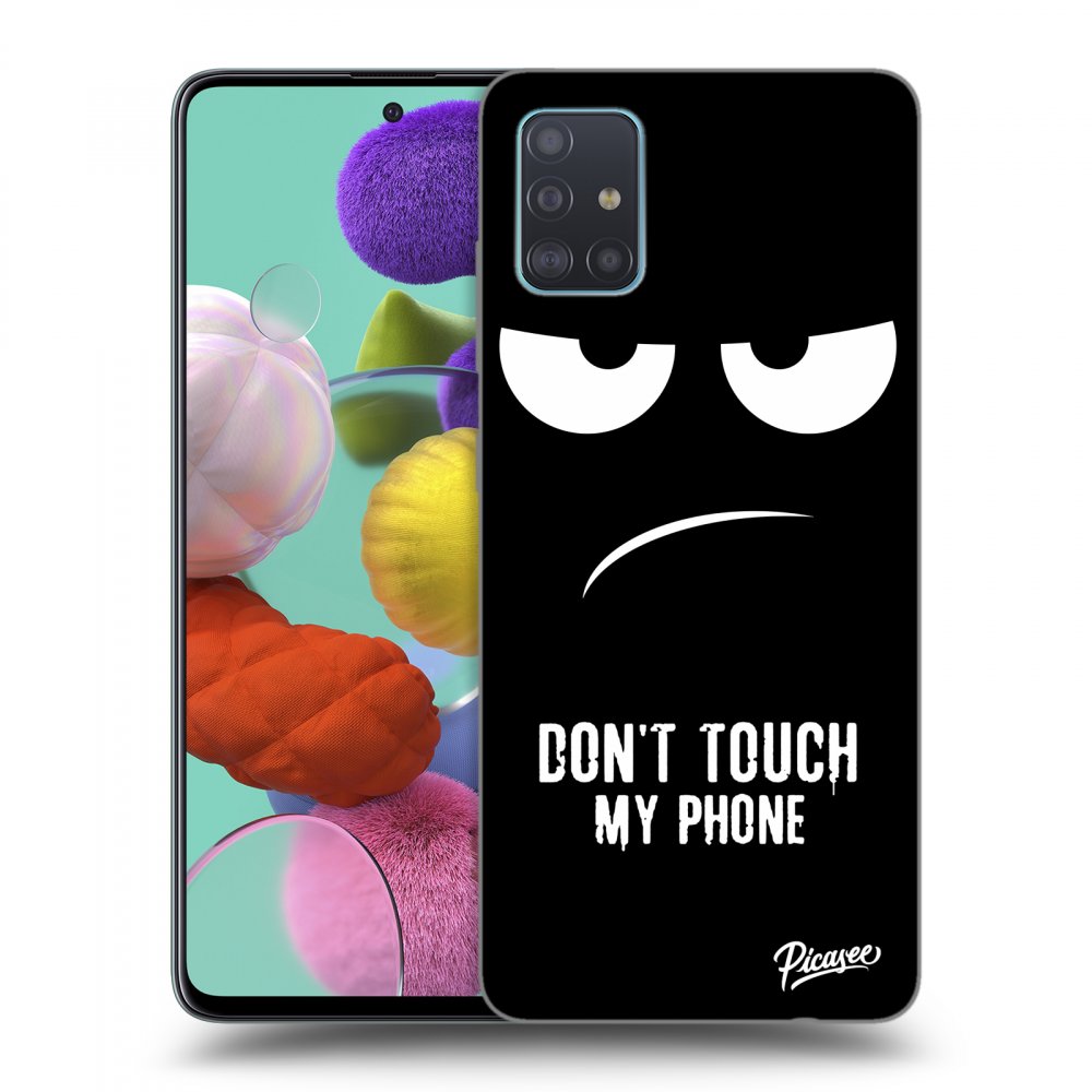 Picasee ULTIMATE CASE Samsung Galaxy A51 A515F - készülékre - Don't Touch My Phone