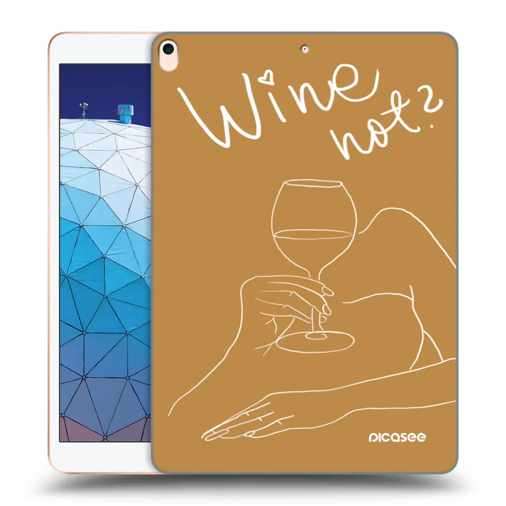 Picasee átlátszó szilikon tok az alábbi táblagépre Apple iPad Air 10.5" 2019 (3.gen) - Wine not