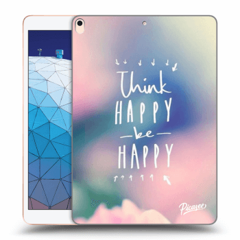 Tok az alábbi táblagépre Apple iPad Air 10.5" 2019 (3.gen) - Think happy be happy