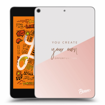 Picasee átlátszó szilikon tok az alábbi táblagépre Apple iPad mini 2019 (5. gen) - You create your own opportunities