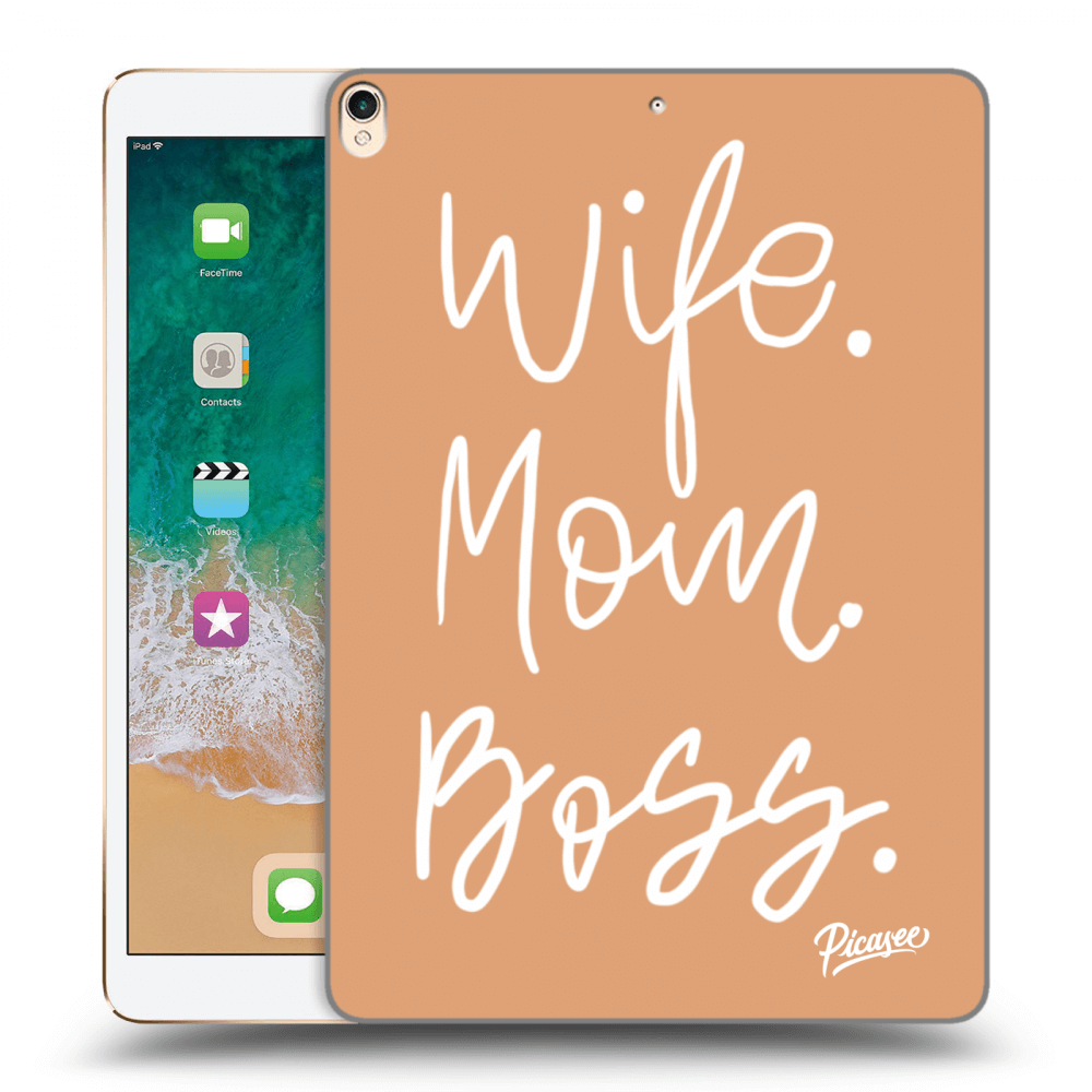 Picasee átlátszó szilikon tok az alábbi táblagépre Apple iPad Pro 10.5" 2017 (2. gen) - Boss Mama