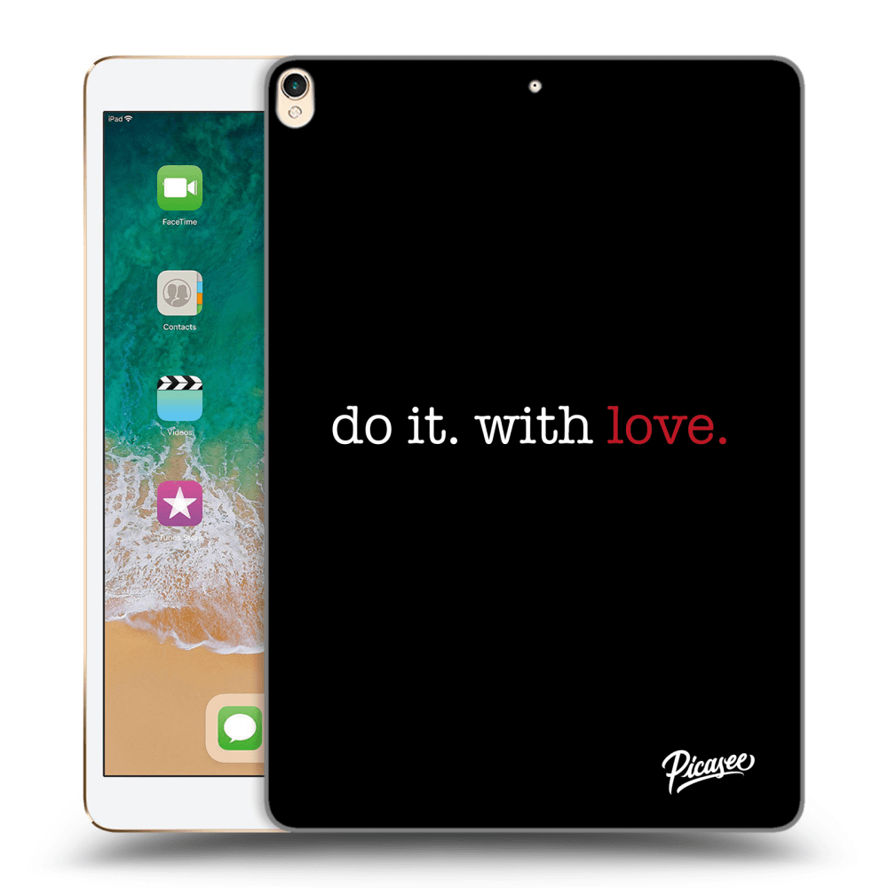 Picasee fekete szilikon tok az alábbi táblagépre Apple iPad Pro 10.5" 2017 (2. gen) - Do it. With love.