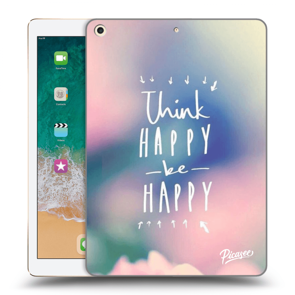 Picasee átlátszó szilikon tok az alábbi táblagépre Apple iPad 9.7" 2017 (5. gen) - Think happy be happy