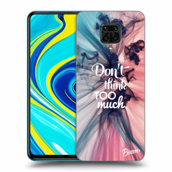 Szilikon tok erre a típusra Xiaomi Redmi Note 9S - Don't think TOO much