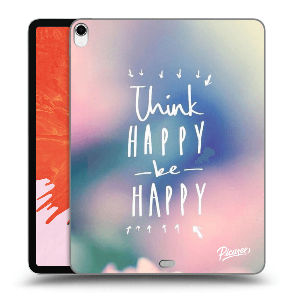 Picasee átlátszó szilikon tok az alábbi táblagépre Apple iPad Pro 12.9" 2018 (3. gen) - Think happy be happy