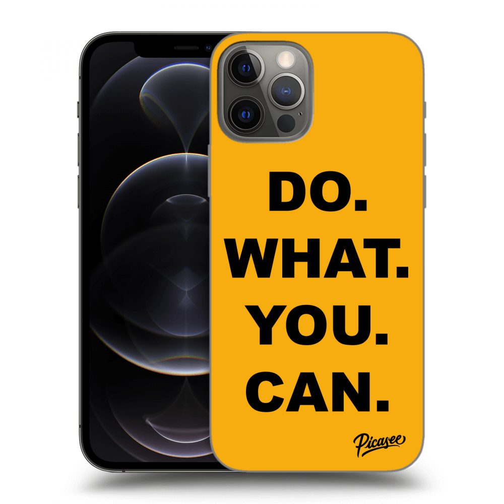 Picasee ULTIMATE CASE Apple iPhone 12 Pro - készülékre - Do What You Can