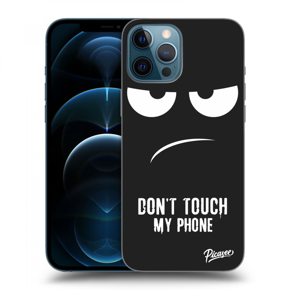 Picasee fekete szilikon tok az alábbi mobiltelefonokra Apple iPhone 12 Pro Max - Don't Touch My Phone