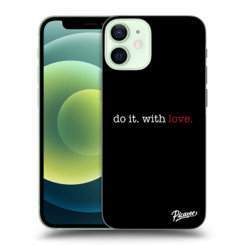 Picasee ULTIMATE CASE Apple iPhone 12 mini - készülékre - Do it. With love.