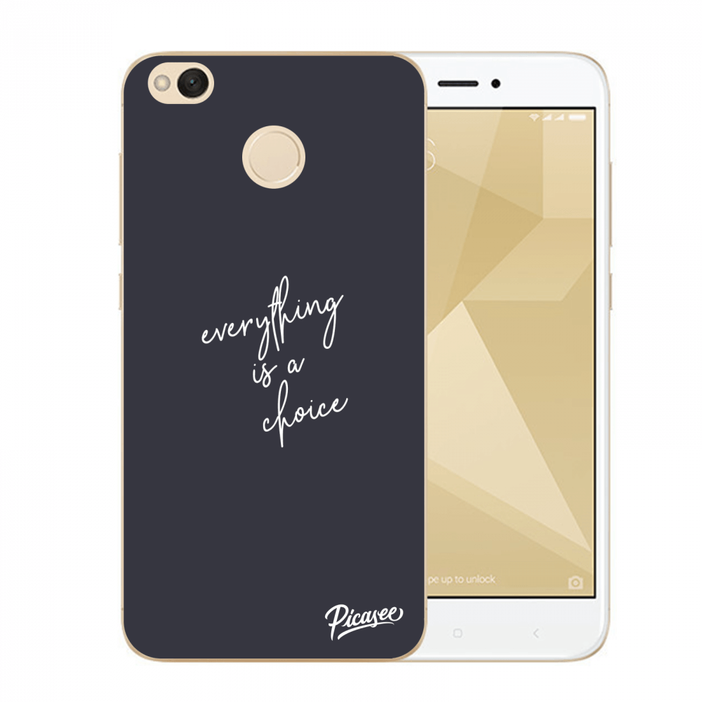 Picasee átlátszó szilikon tok az alábbi mobiltelefonokra Xiaomi Redmi 4X Global - Everything is a choice
