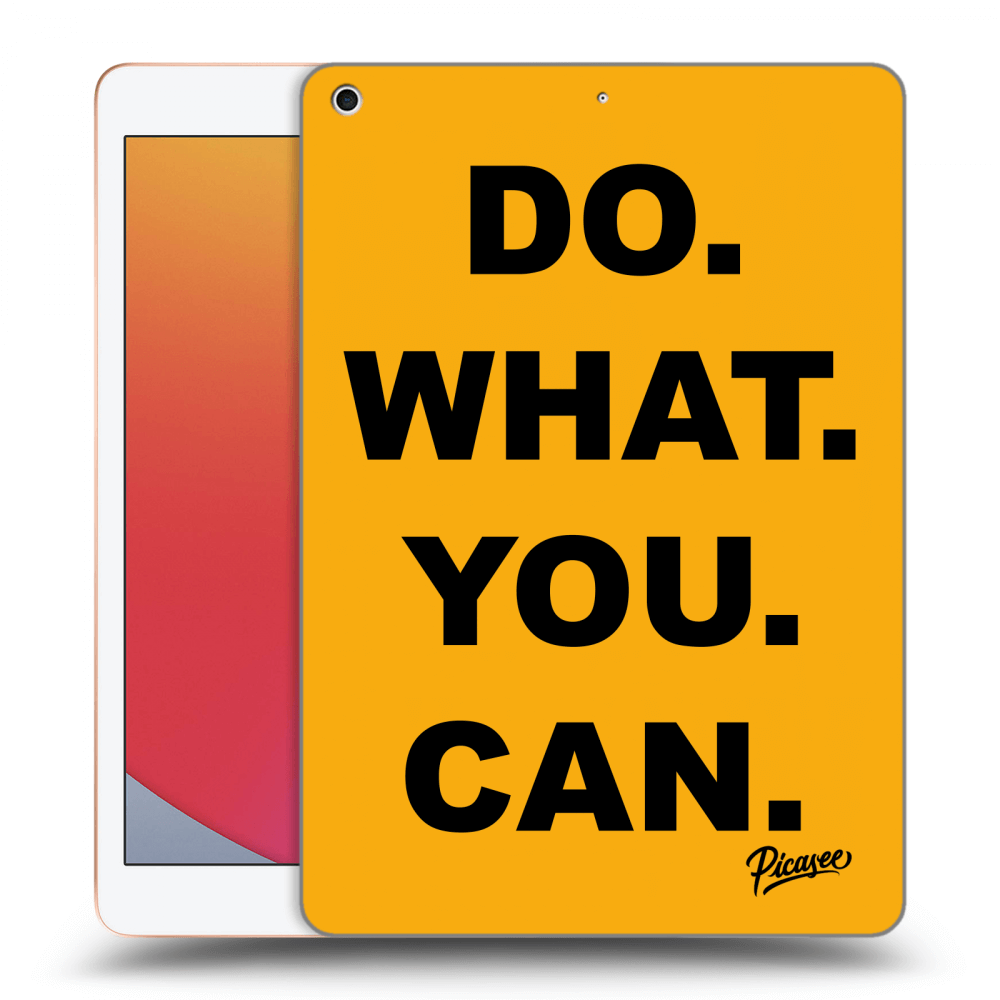 Picasee átlátszó szilikon tok az alábbi táblagépre Apple iPad 10.2" 2020 (8. gen) - Do What You Can