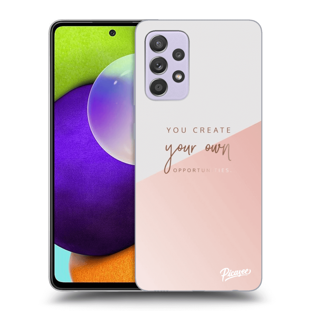 Picasee ULTIMATE CASE Samsung Galaxy A52 A525F - készülékre - You create your own opportunities