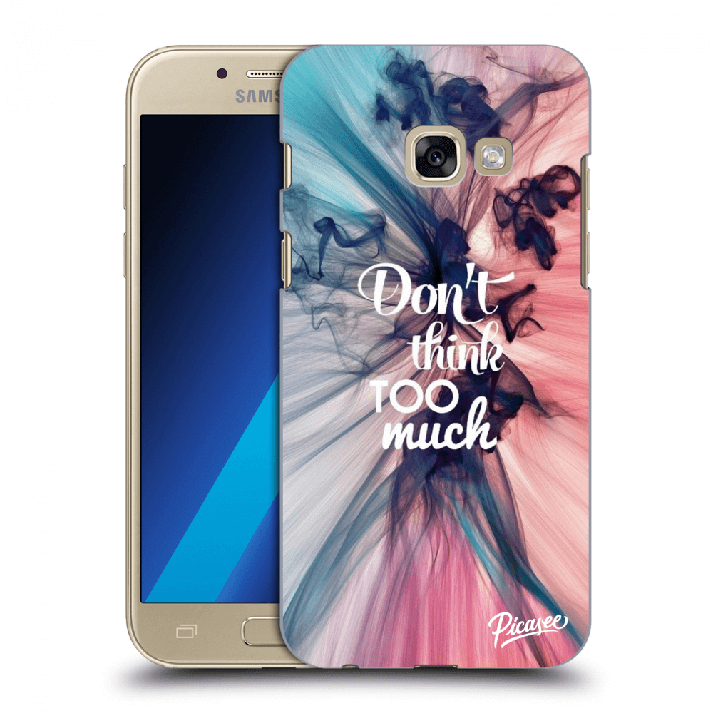 Picasee átlátszó szilikon tok az alábbi mobiltelefonokra Samsung Galaxy A3 2017 A320F - Don't think TOO much