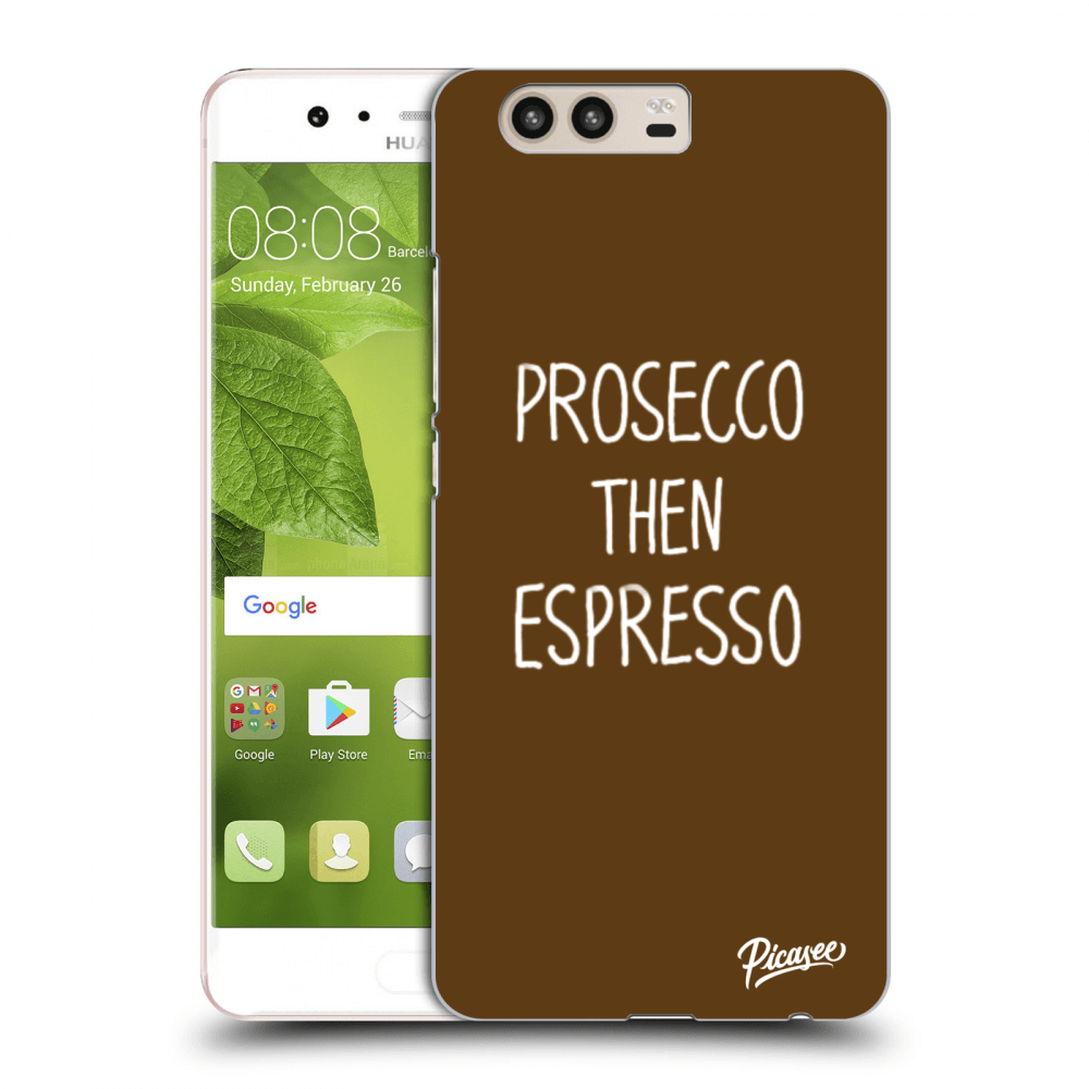 Picasee átlátszó szilikon tok az alábbi mobiltelefonokra Huawei P10 - Prosecco then espresso