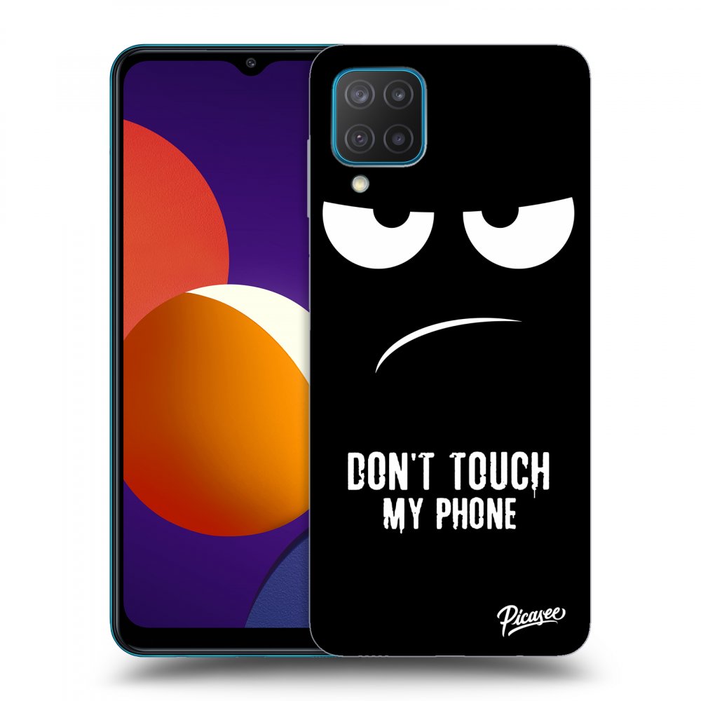 Picasee ULTIMATE CASE Samsung Galaxy M12 M127F - készülékre - Don't Touch My Phone