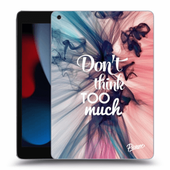 Tok az alábbi táblagépre Apple iPad 10.2" 2021 (9. gen) - Don't think TOO much