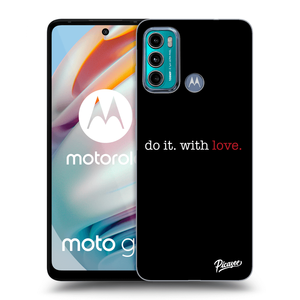 Picasee átlátszó szilikon tok az alábbi mobiltelefonokra Motorola Moto G60 - Do it. With love.