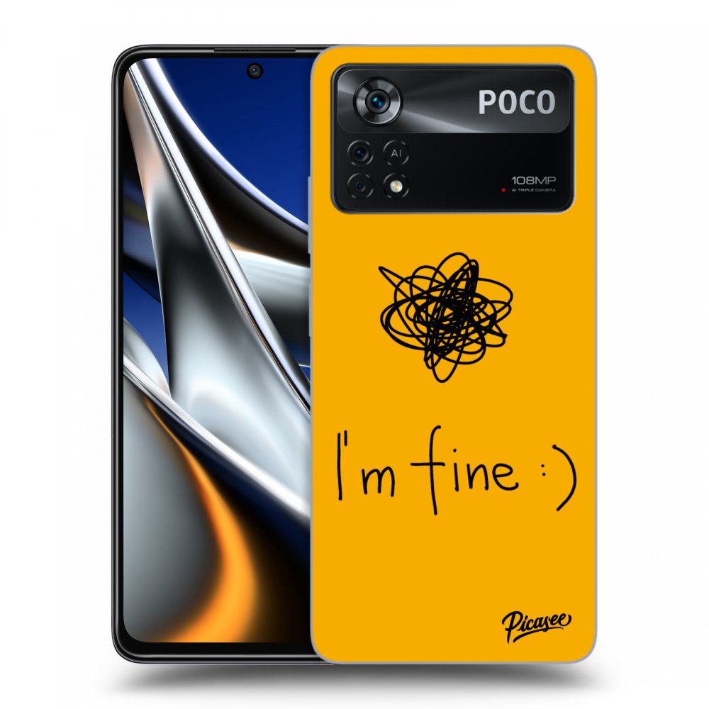 Picasee ULTIMATE CASE Xiaomi Poco X4 Pro 5G - készülékre - I am fine