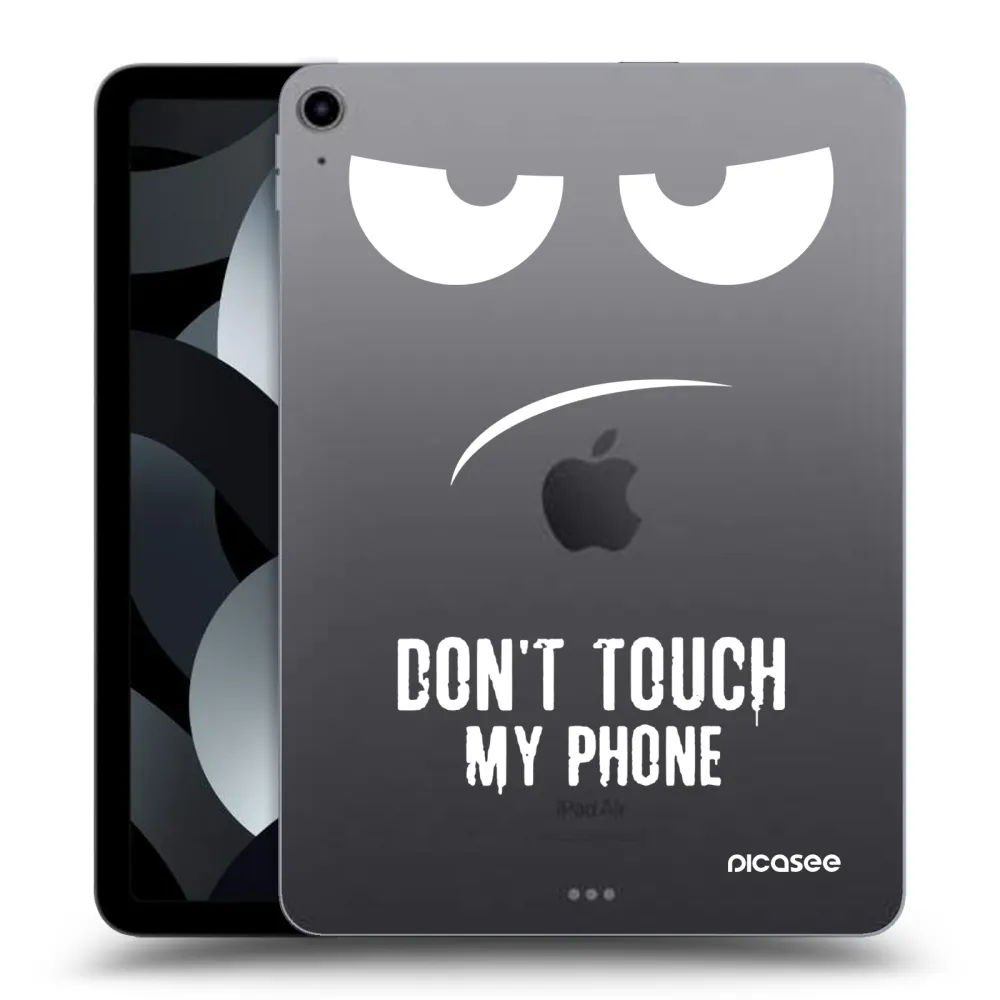 Picasee átlátszó szilikon tok az alábbi táblagépre Apple iPad Air 5 10.9" 2022 - Don't Touch My Phone