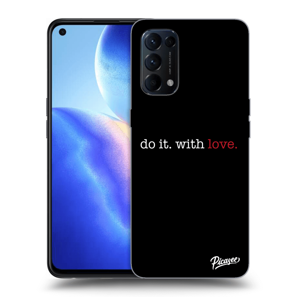 Picasee ULTIMATE CASE OPPO Reno 5 5G - készülékre - Do it. With love.