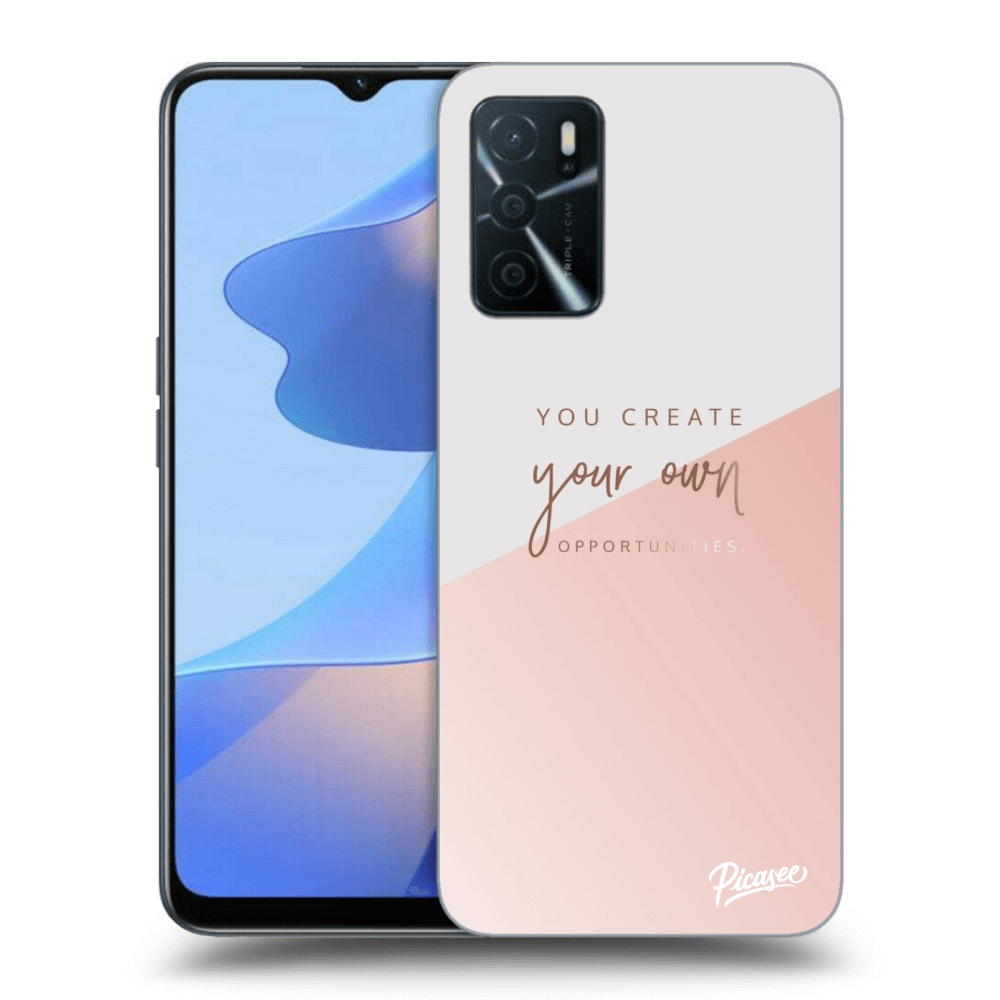 Picasee ULTIMATE CASE OPPO A16 - készülékre - You create your own opportunities