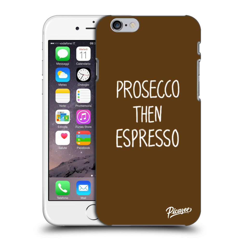 Picasee fekete szilikon tok az alábbi mobiltelefonokra Apple iPhone 6/6S - Prosecco then espresso