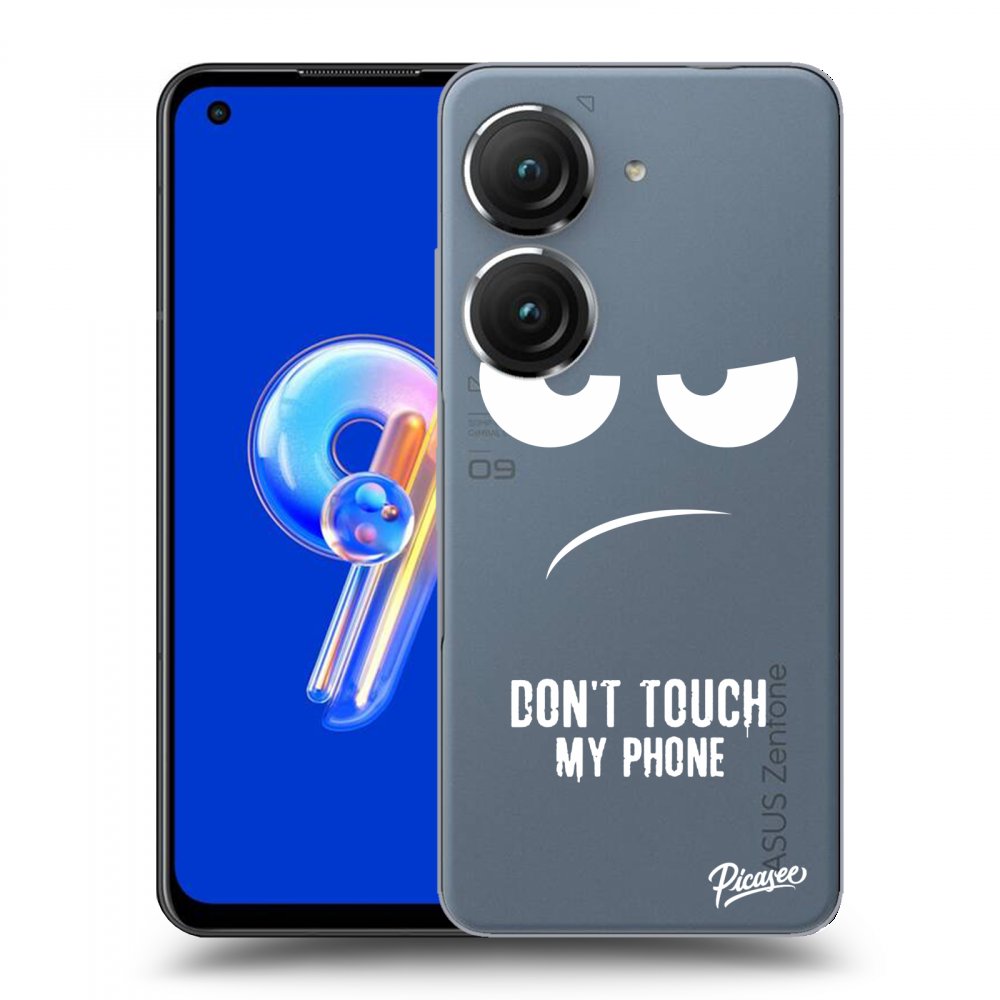 Picasee átlátszó szilikon tok az alábbi mobiltelefonokra Asus Zenfone 9 - Don't Touch My Phone