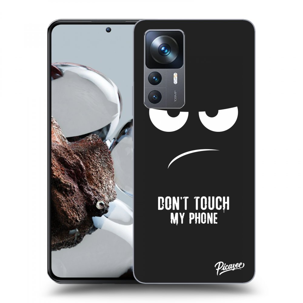 Picasee fekete szilikon tok az alábbi mobiltelefonokra Xiaomi 12T - Don't Touch My Phone