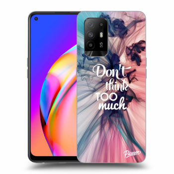 Szilikon tok erre a típusra OPPO A94 5G - Don't think TOO much