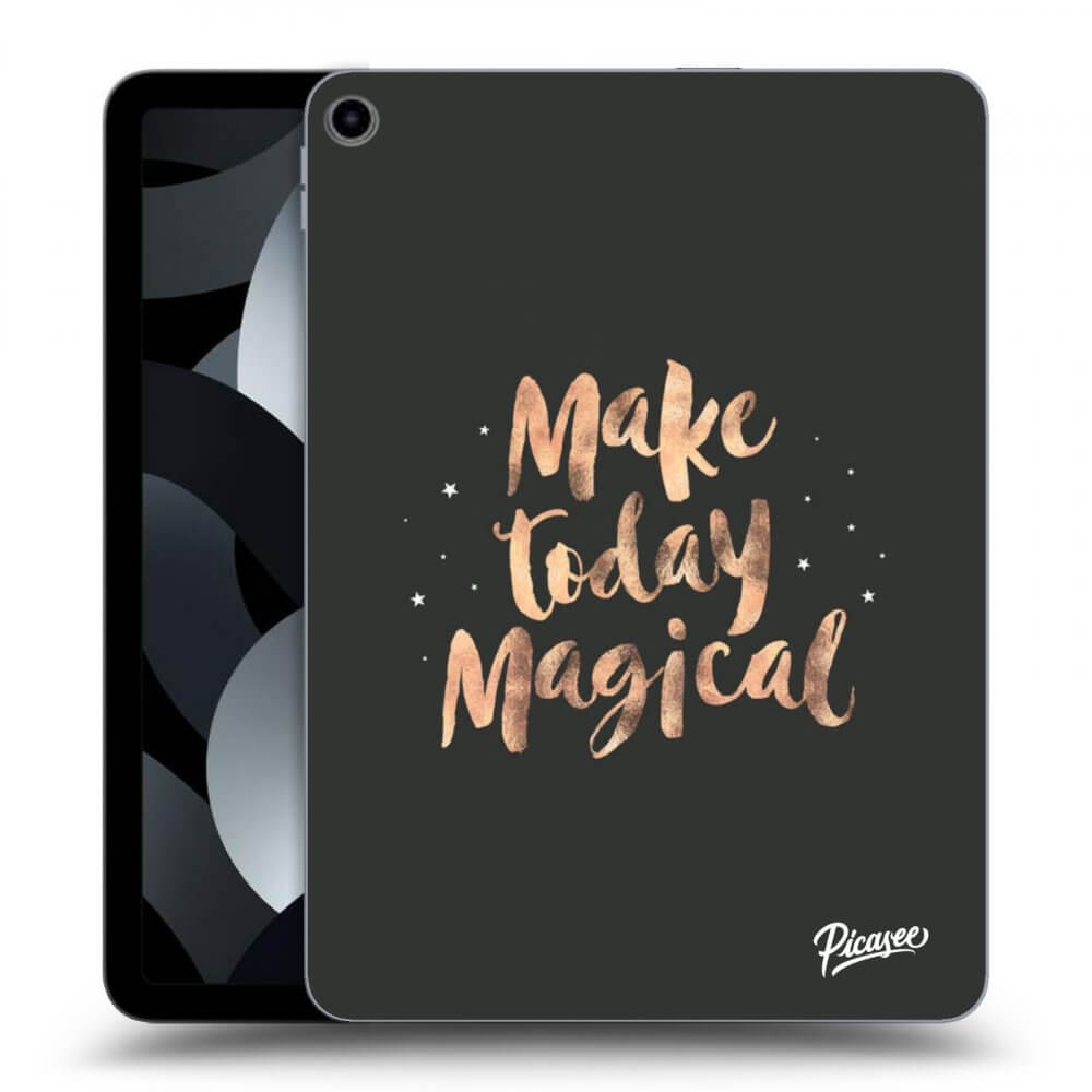Picasee átlátszó szilikon tok az alábbi táblagépre Apple iPad 10,9" 2022 (10.generace) - Make today Magical