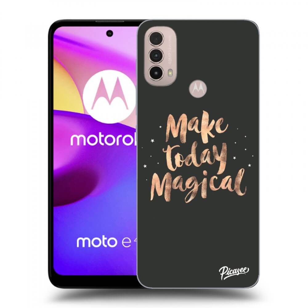 Picasee fekete szilikon tok az alábbi mobiltelefonokra Motorola Moto E40 - Make today Magical