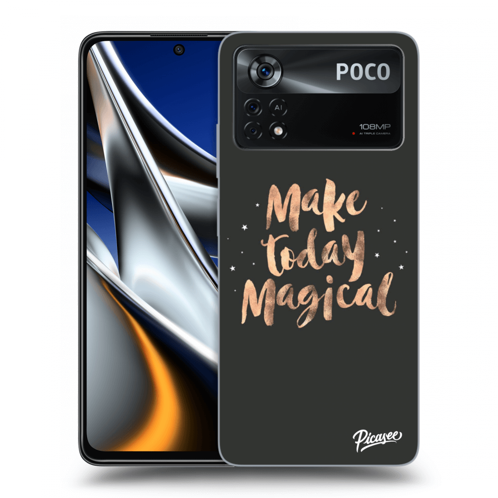 Picasee ULTIMATE CASE Xiaomi Poco M4 Pro - készülékre - Make today Magical