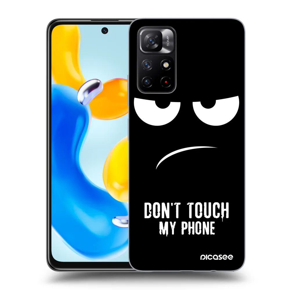 Picasee ULTIMATE CASE Xiaomi Redmi Note 11S 5G - készülékre - Don't Touch My Phone