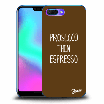 Picasee fekete szilikon tok az alábbi mobiltelefonokra Honor 10 - Prosecco then espresso