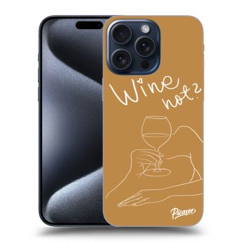 Szilikon tok erre a típusra Apple iPhone 15 Pro Max - Wine not