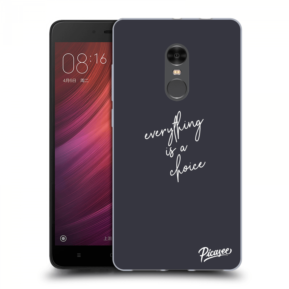 Picasee átlátszó szilikon tok az alábbi mobiltelefonokra Xiaomi Redmi Note 4 Global LTE - Everything is a choice