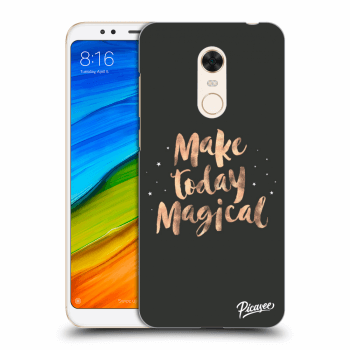 Picasee átlátszó szilikon tok az alábbi mobiltelefonokra Xiaomi Redmi 5 Plus Global - Make today Magical