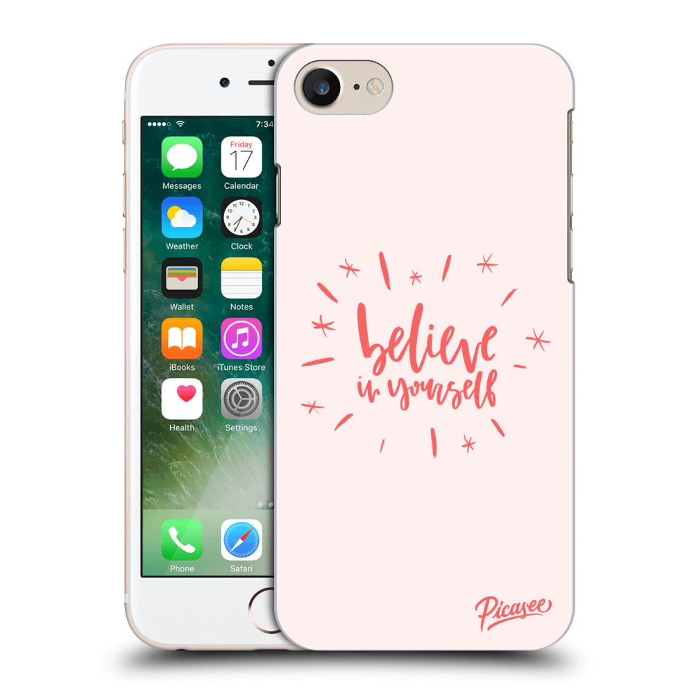Picasee tejszínű szilikon tok az alábbi mobiltelefonokra Apple iPhone 8 - Believe in yourself