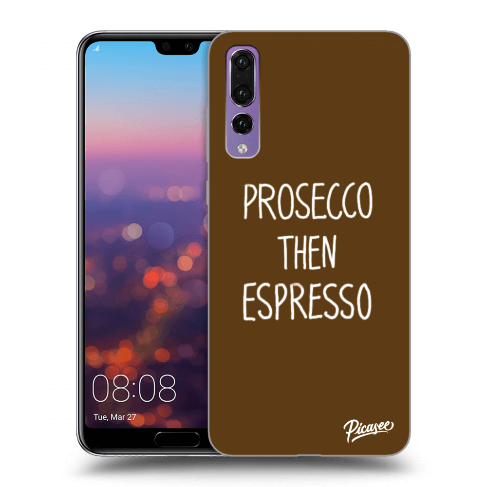 Picasee fekete szilikon tok az alábbi mobiltelefonokra Huawei P20 Pro - Prosecco then espresso