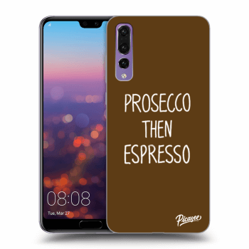Picasee fekete szilikon tok az alábbi mobiltelefonokra Huawei P20 Pro - Prosecco then espresso