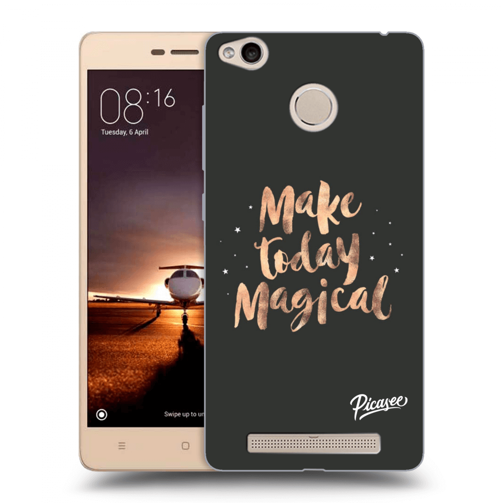 Picasee átlátszó szilikon tok az alábbi mobiltelefonokra Xiaomi Redmi 3s, 3 Pro - Make today Magical