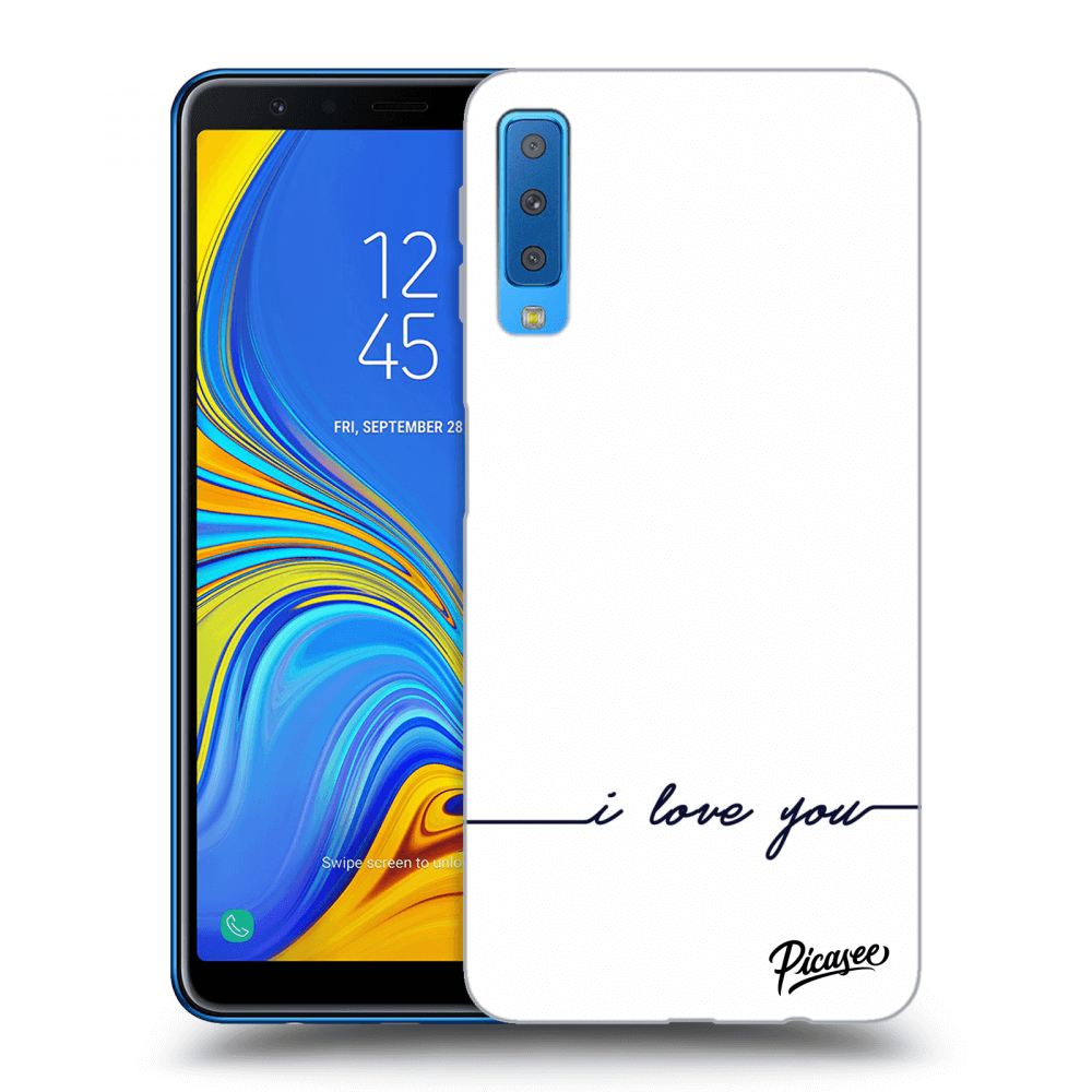 Picasee átlátszó szilikon tok az alábbi mobiltelefonokra Samsung Galaxy A7 2018 A750F - I love you