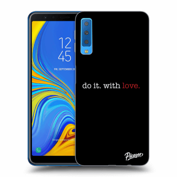 Picasee fekete szilikon tok az alábbi mobiltelefonokra Samsung Galaxy A7 2018 A750F - Do it. With love.