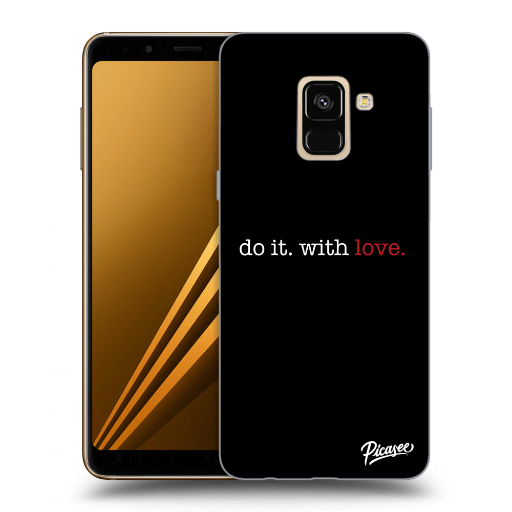 Picasee fekete szilikon tok az alábbi mobiltelefonokra Samsung Galaxy A8 2018 A530F - Do it. With love.