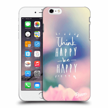 Szilikon tok erre a típusra Apple iPhone 6 Plus/6S Plus - Think happy be happy