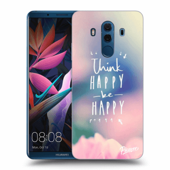 Picasee átlátszó szilikon tok az alábbi mobiltelefonokra Huawei Mate 10 Pro - Think happy be happy