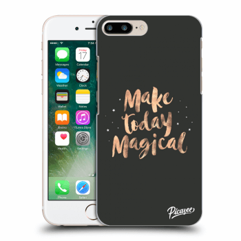 Picasee ULTIMATE CASE Apple iPhone 7 Plus - készülékre - Make today Magical